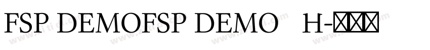 FSP DEMOFSP DEMO   H字体转换
